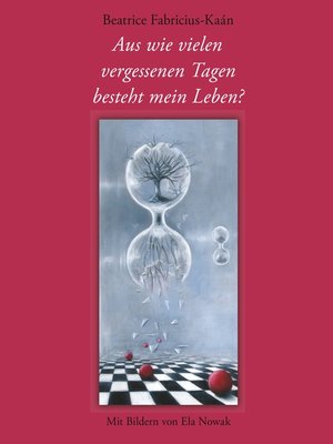 cover image of Aus wie vielen vergessenen Tagen besteht mein Leben?